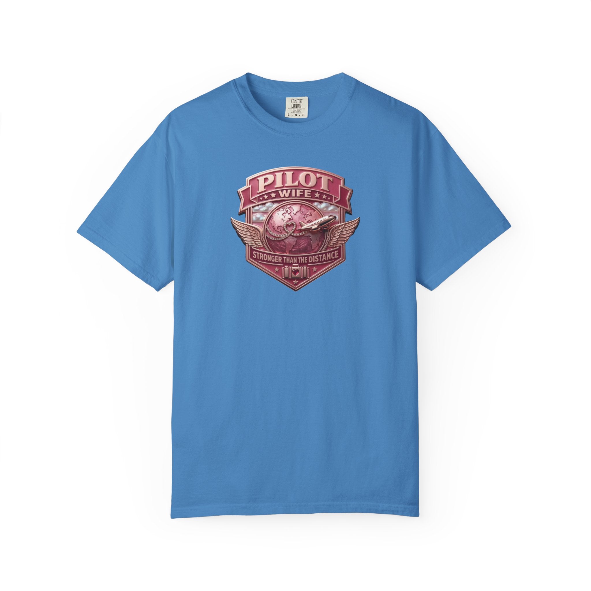 Pilot Wife Tribute T-Shirt — Stronger Than The Distance