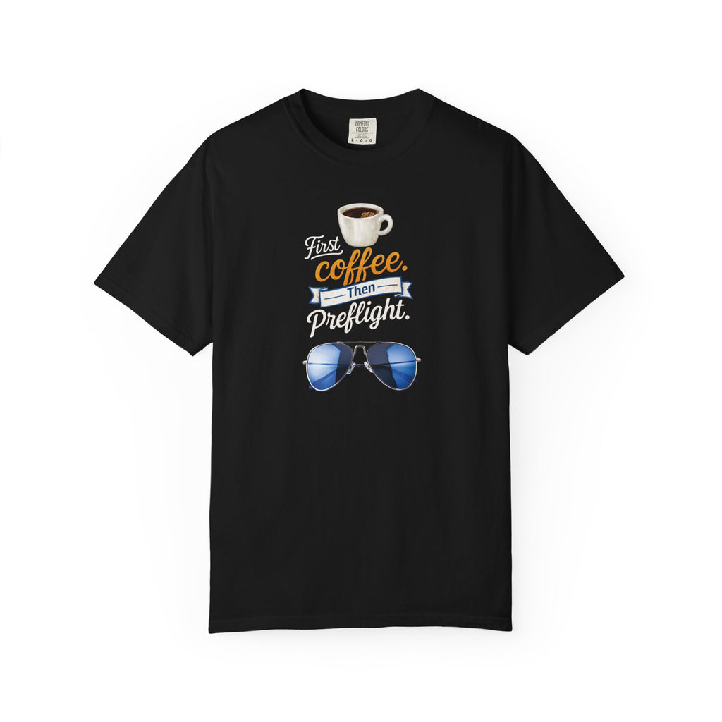 Aviation "First Coffee, Then Preflight" T-Shirt