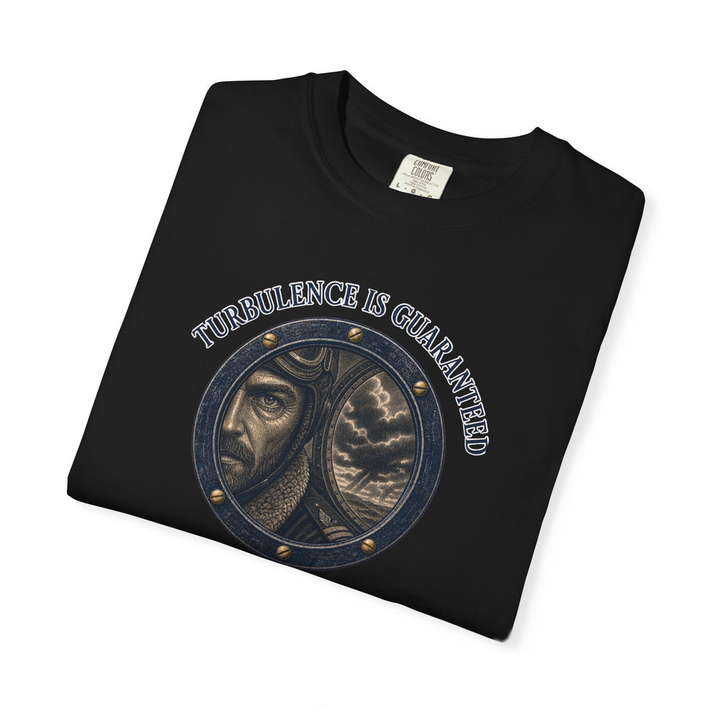 Turbulence Is Guaranteed T-Shirt — Inspirational Aviation Tee