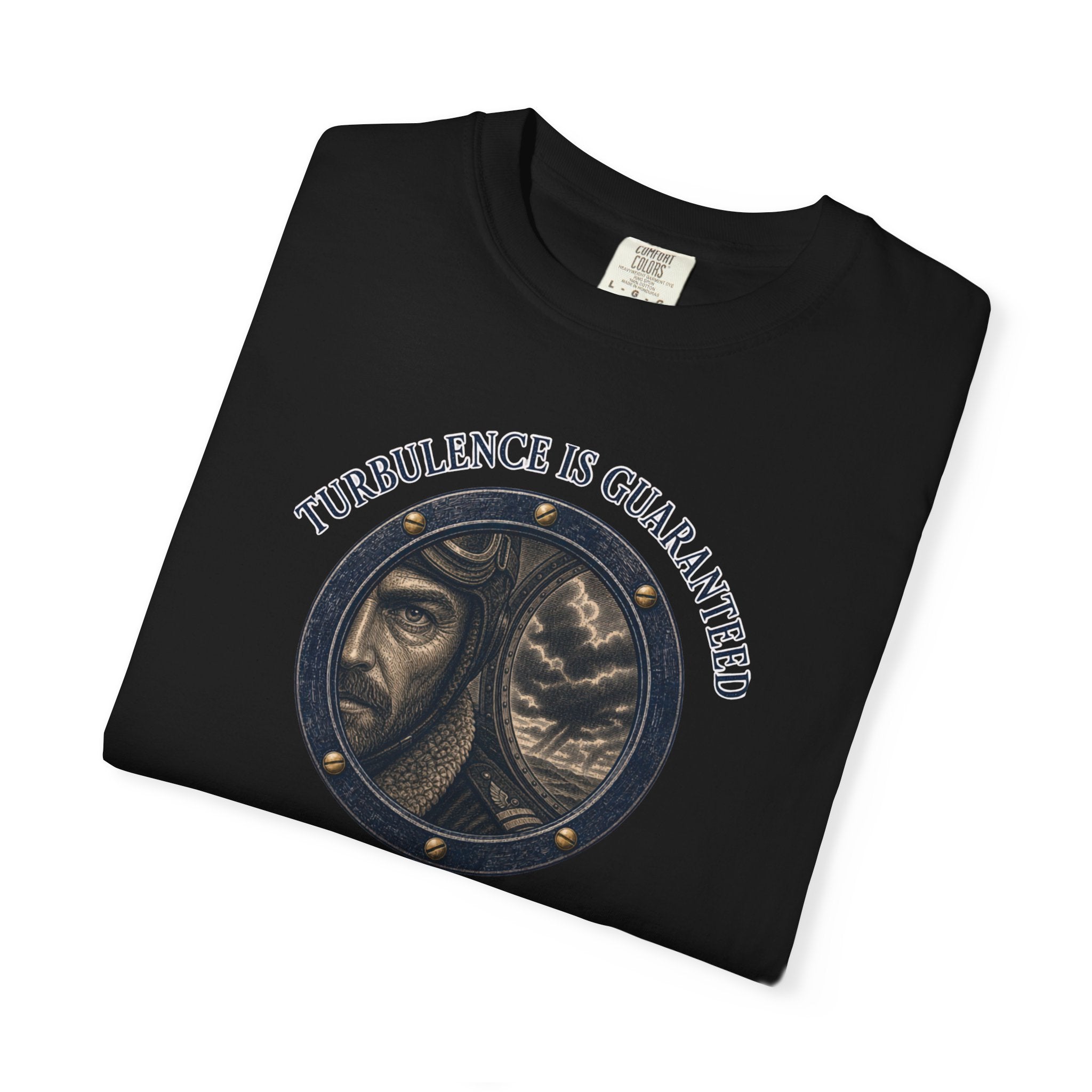 Turbulence Is Guaranteed T-Shirt — Inspirational Aviation Tee