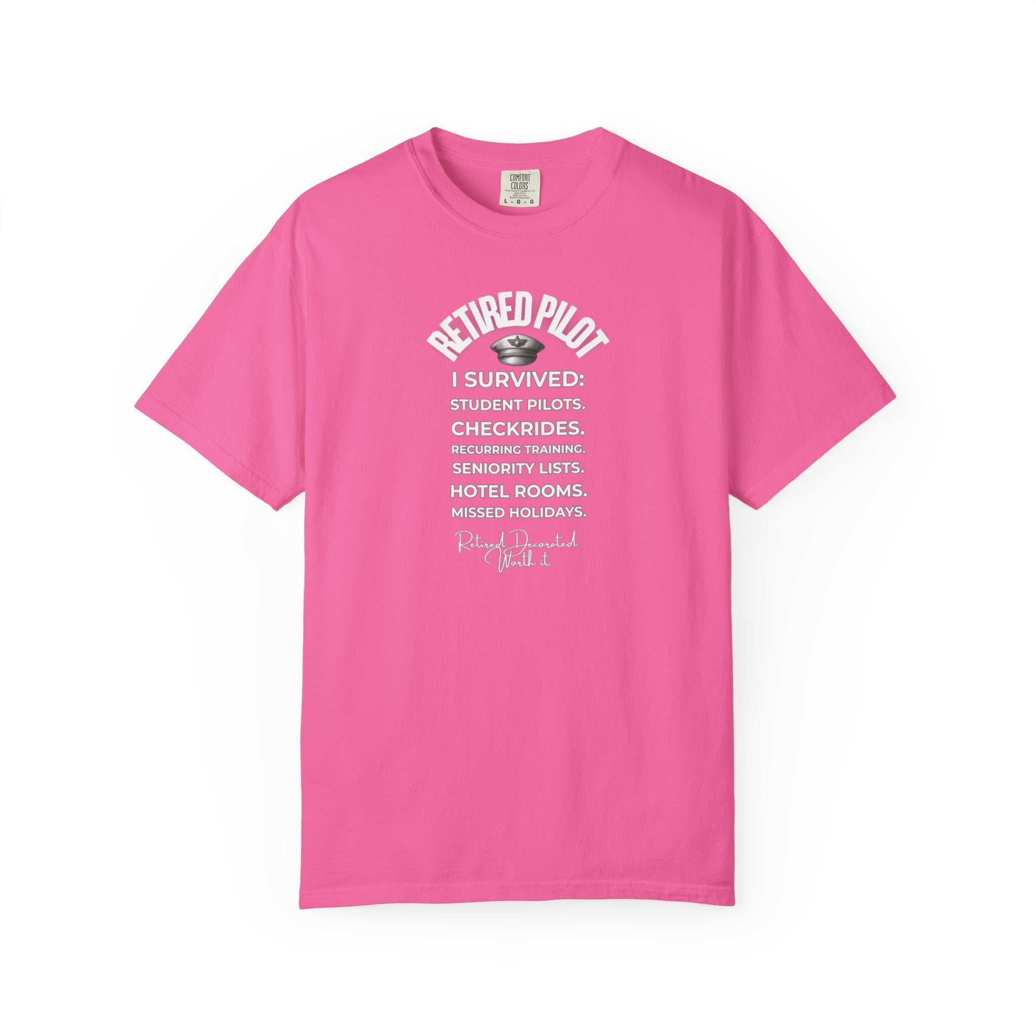 Retired Pilot shirt - I Survived!