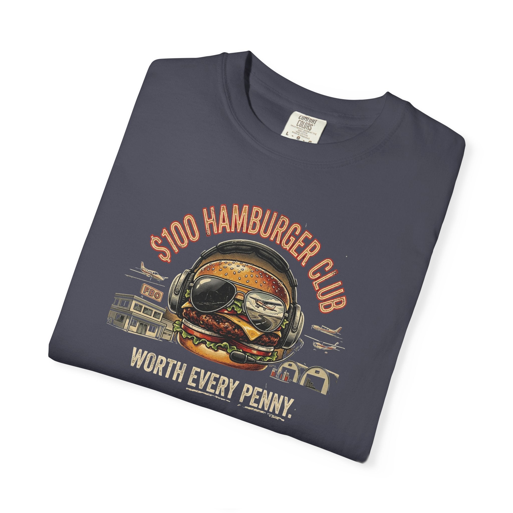 $100 Hamburger Club T-Shirt — Funny Pilot Aviation Tee