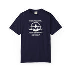 Pilot Mindset T-Shirt — "When I Feel Down... I Just Add Throttle and Pitch Up"