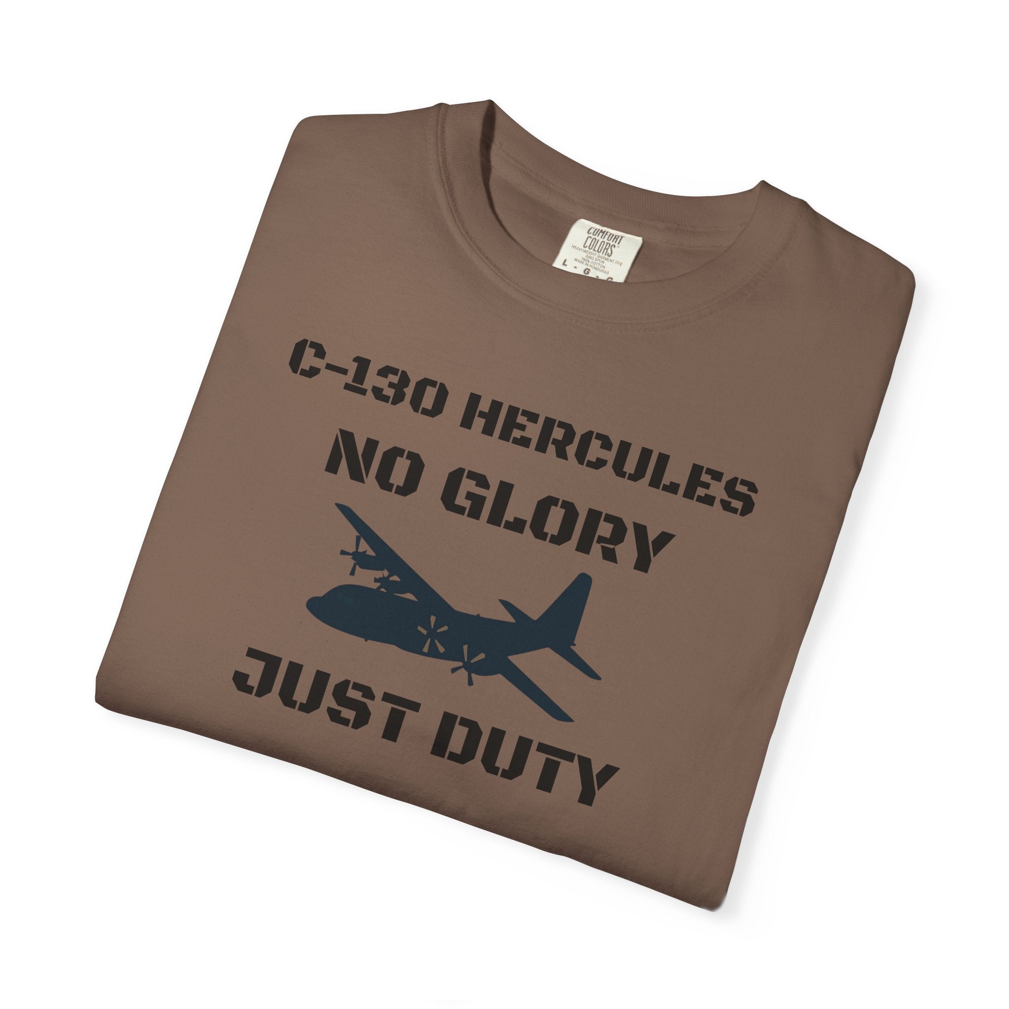 C-130 Hercules Tribute T-shirt — Military Pilot Nicknames Tee