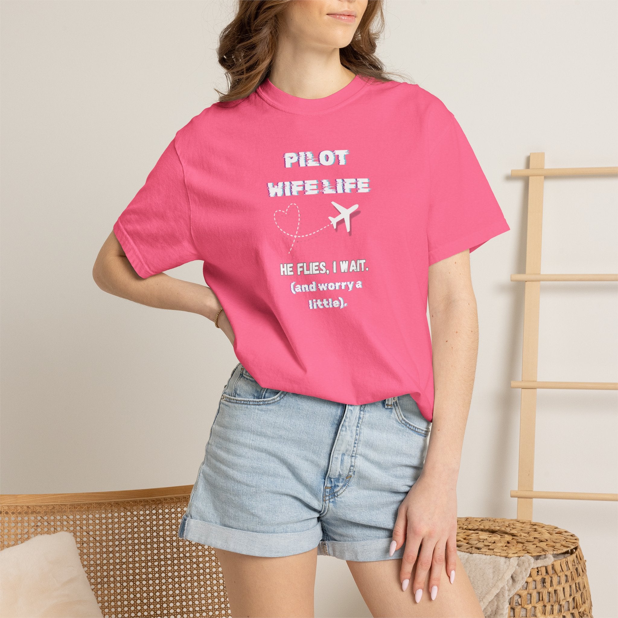 Pilot Wife Life T-Shirt — He Flies. I Wait. (and Worry a Little).