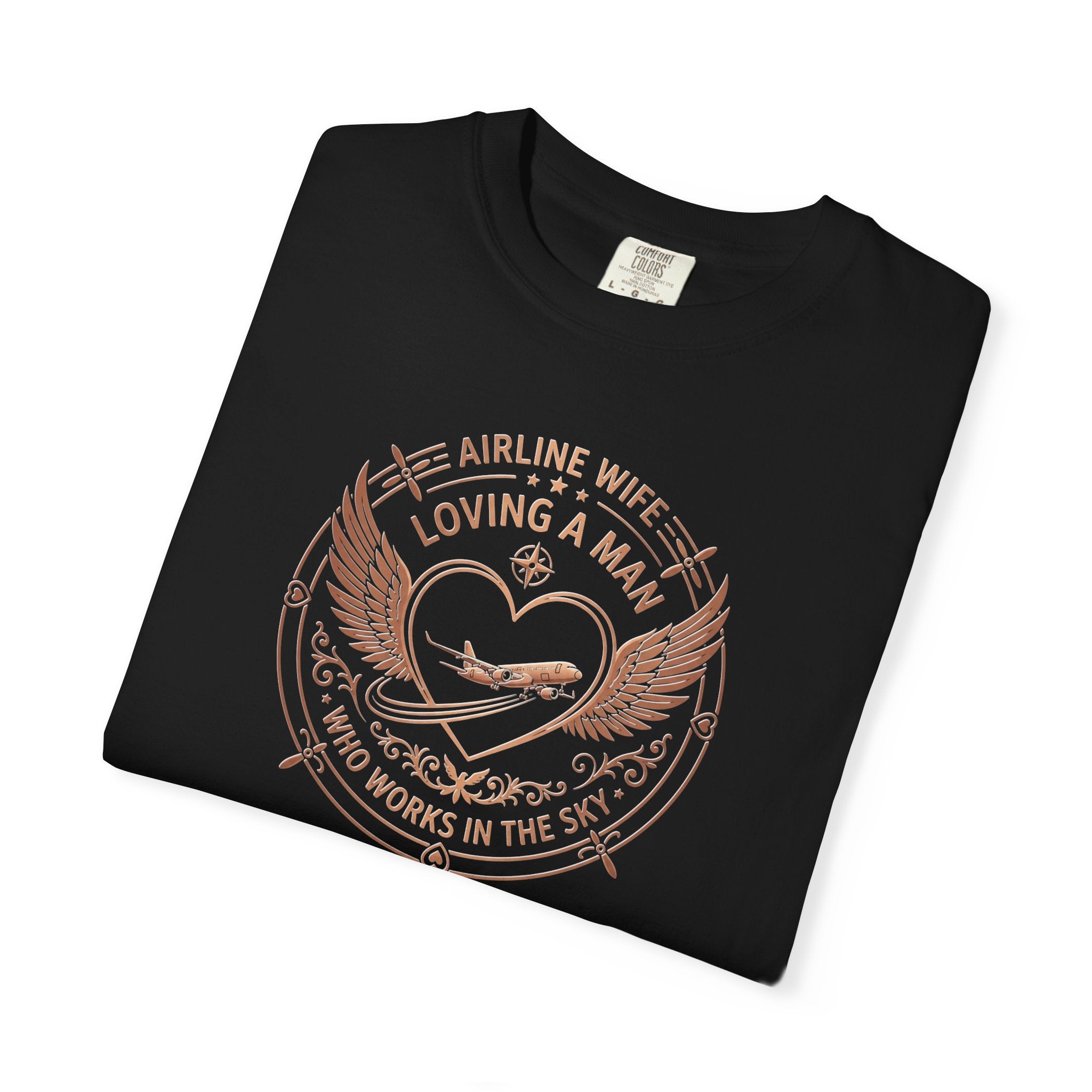 Pilot Wives T-Shirt — "Loving a Man Who Works in the Sky"
