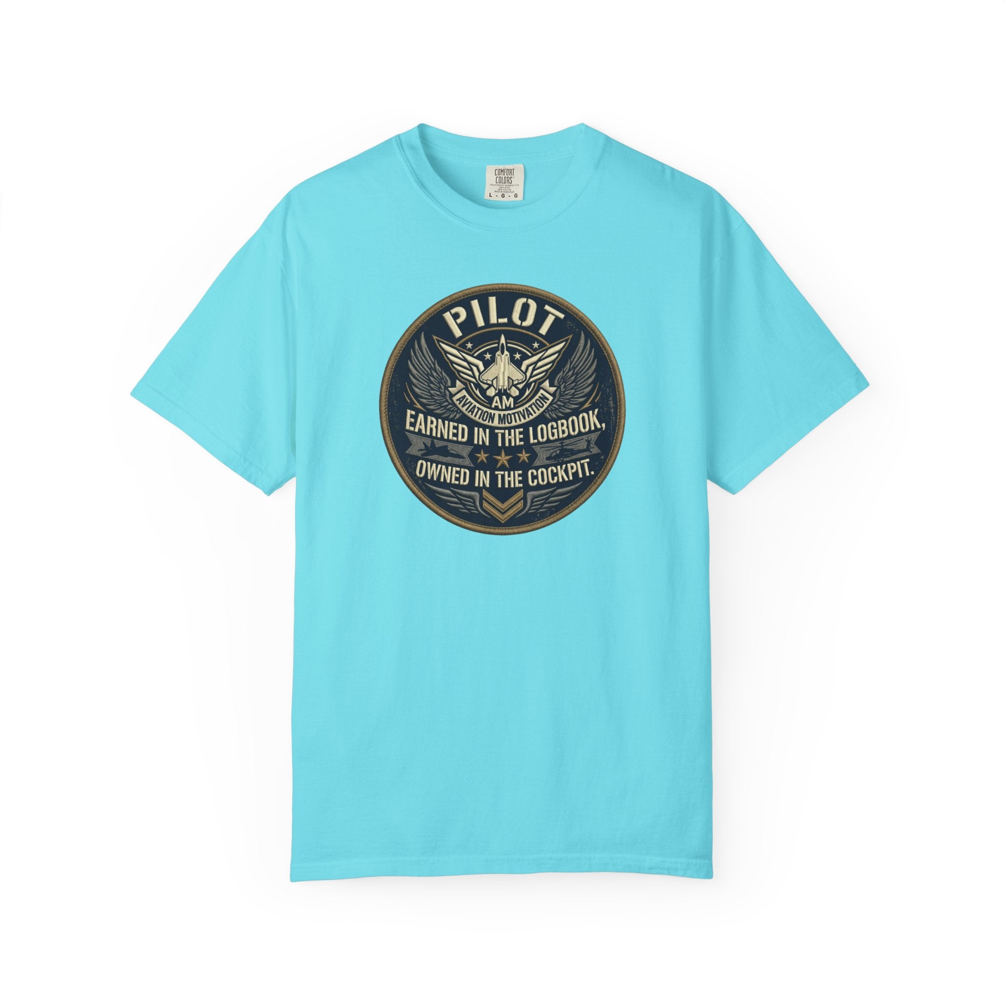 Military Pilot Tee — "Earned in the Logbook. Owned in the Cockpit."