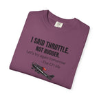 Flight Instructor Tee — "I Said Throttle, Not Rudder!"