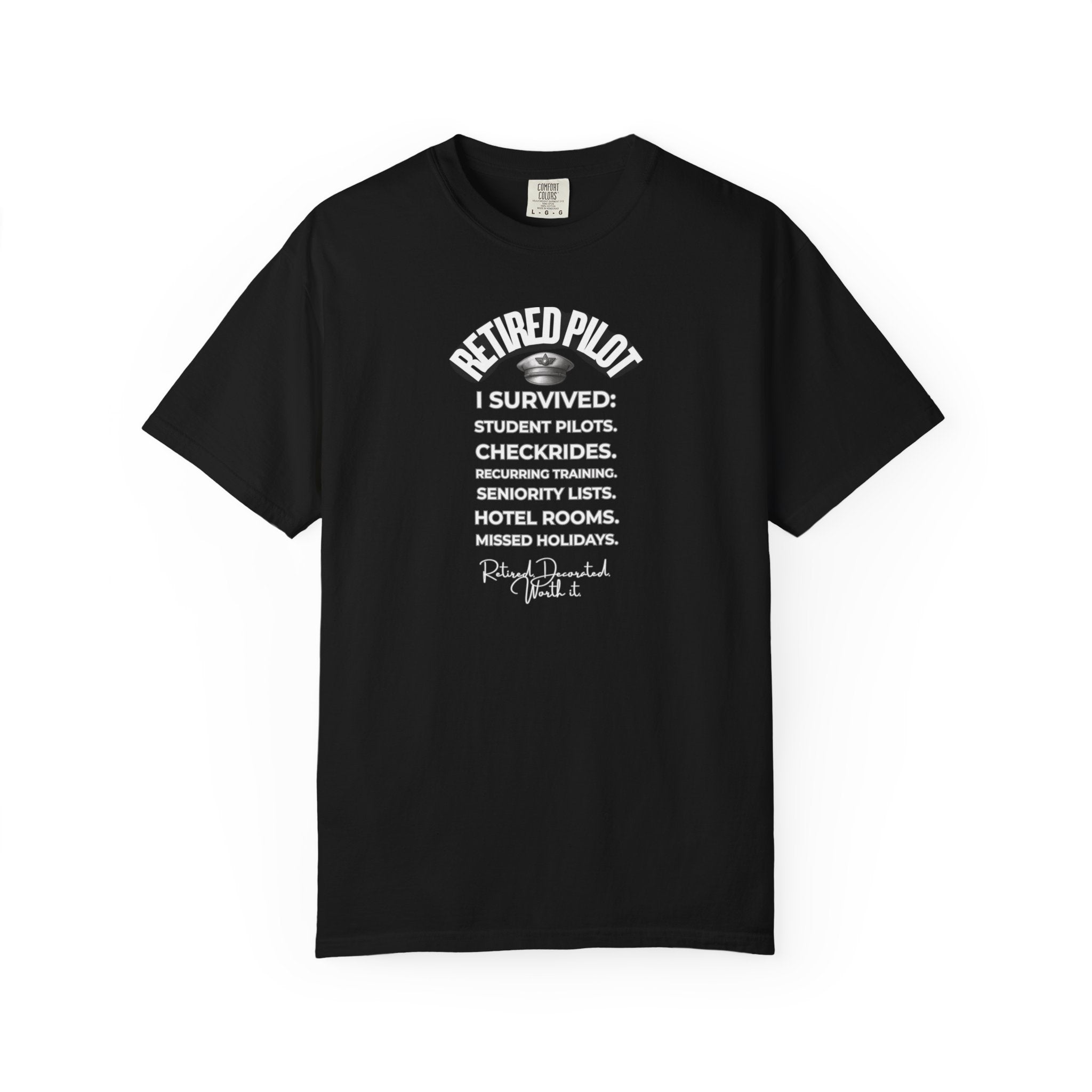 Retired Pilot shirt - I Survived!