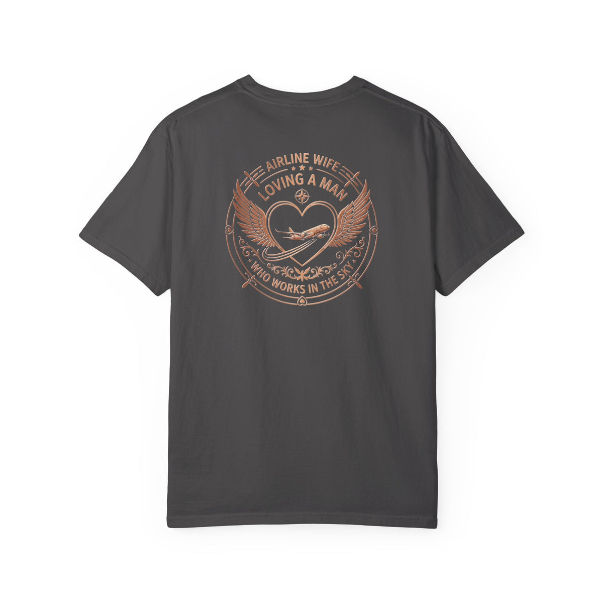 Pilot Wives T-Shirt — "Loving a Man Who Works in the Sky"