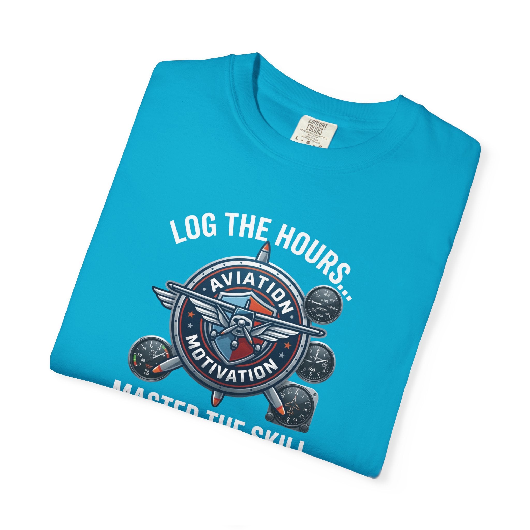Log the Hours - Master the Skill Student Pilot tee
