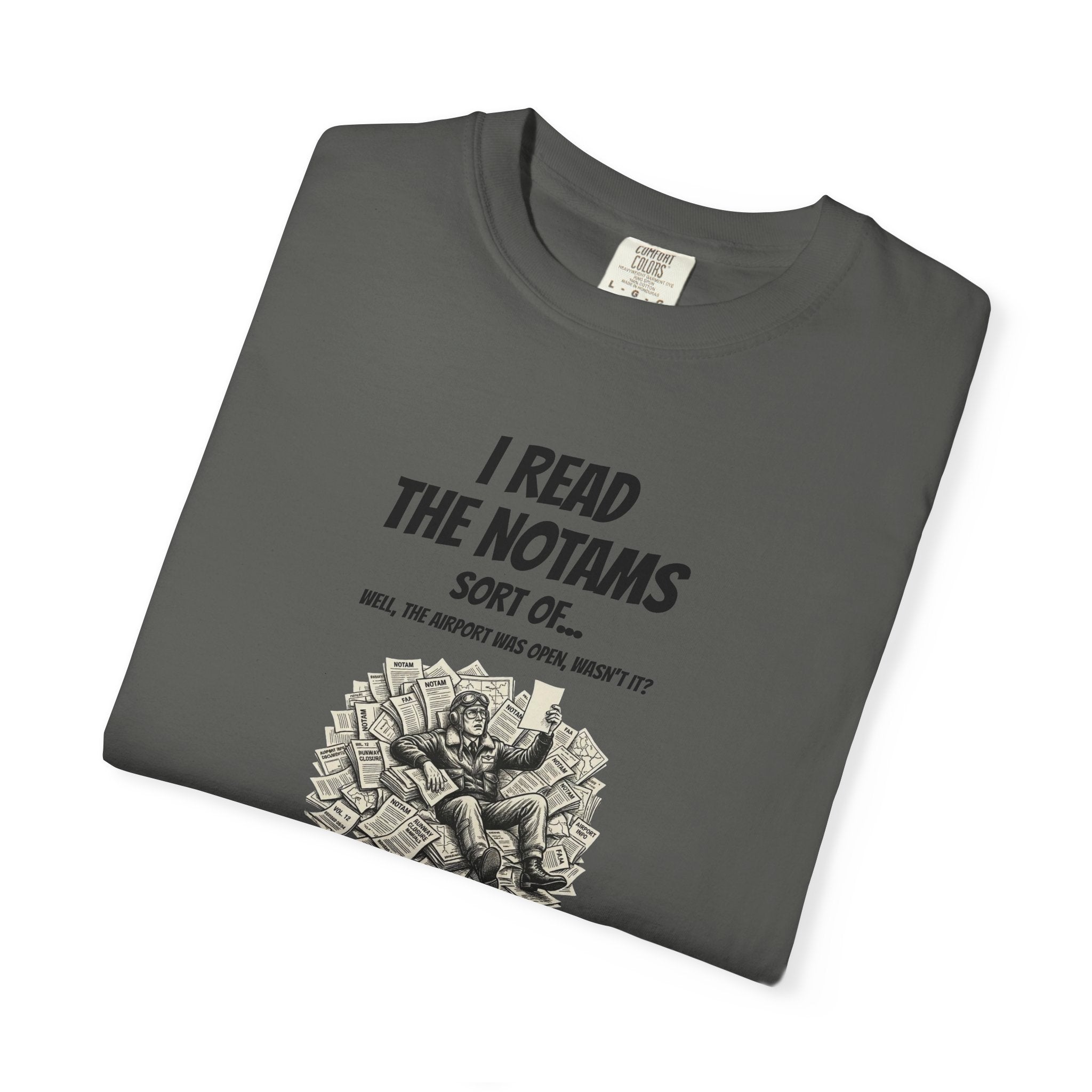 I Read the NOTAMs - Silly Pilot Tee