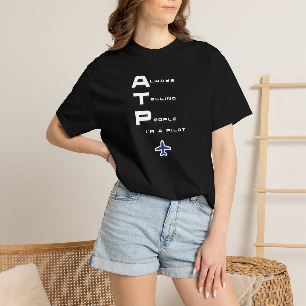 ATP Always Telling People — I'm a Pilot tee