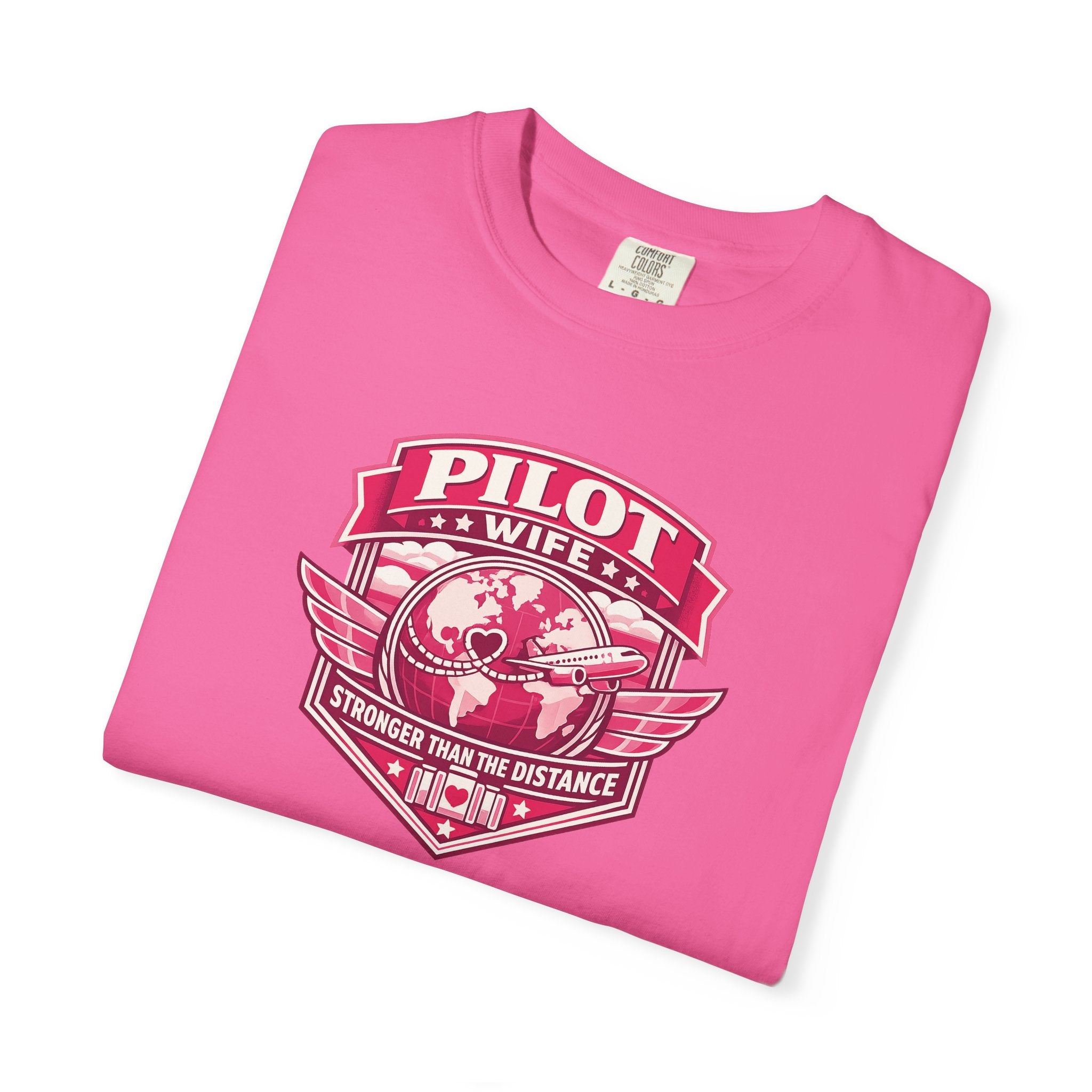 Pilot Wife Tribute T-Shirt — Stronger Than The Distance