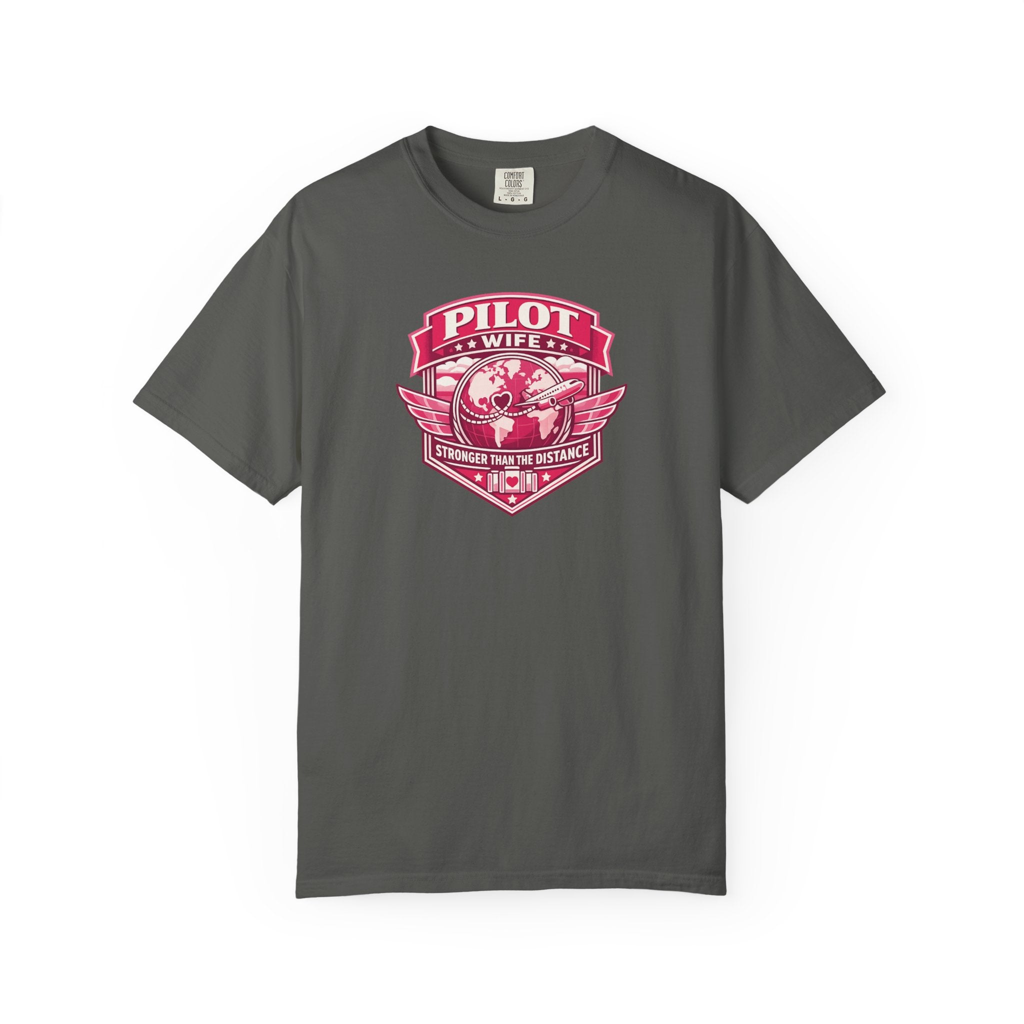 Pilot Wife Tribute T-Shirt — Stronger Than The Distance