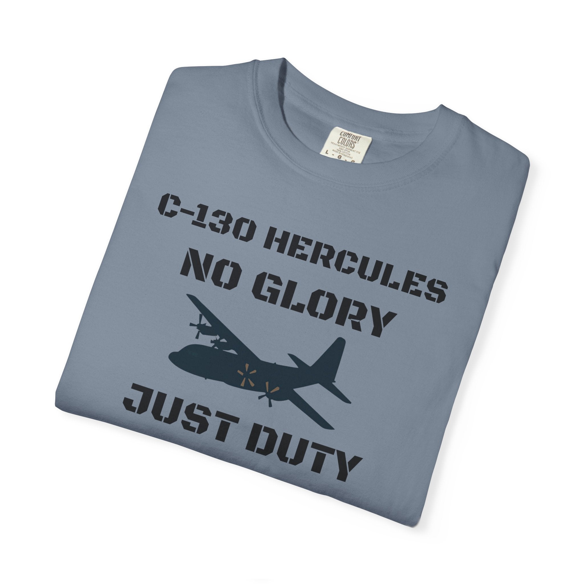 C-130 Hercules Tribute T-shirt — Military Pilot Nicknames Tee