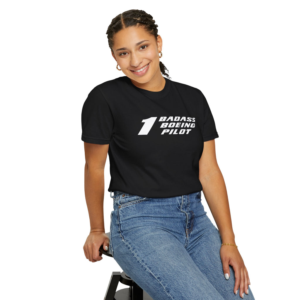 1 Badass Boeing Pilot T-Shirt — Bold Typography Tee for Aviators