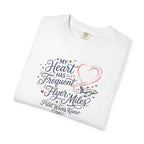 Pilot Wives Tribute T-Shirt — "My Heart Has Frequent Flier Miles"