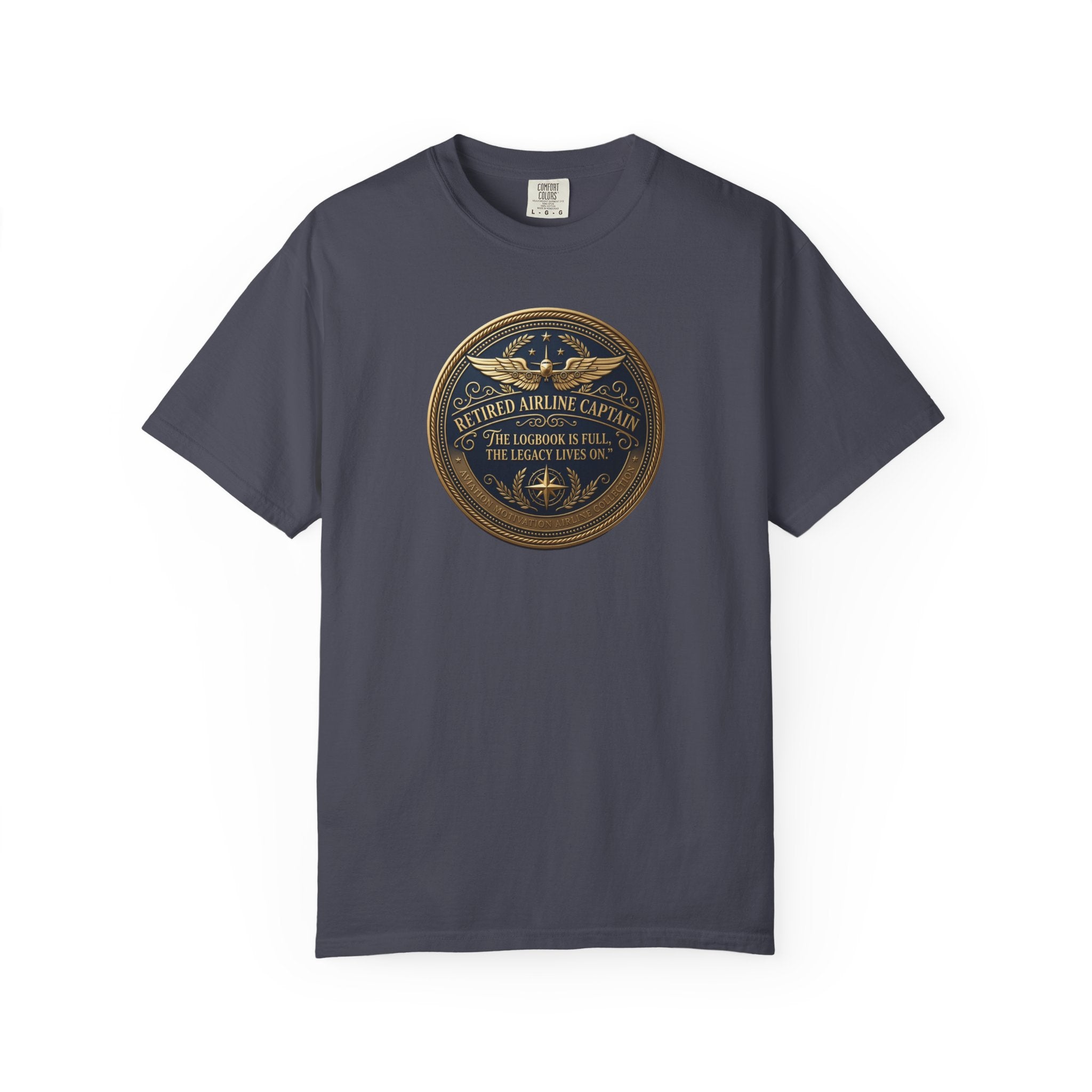 Retired Airline Captain T-Shirt — “The Logbook Is Full. The Legacy Lives On.”