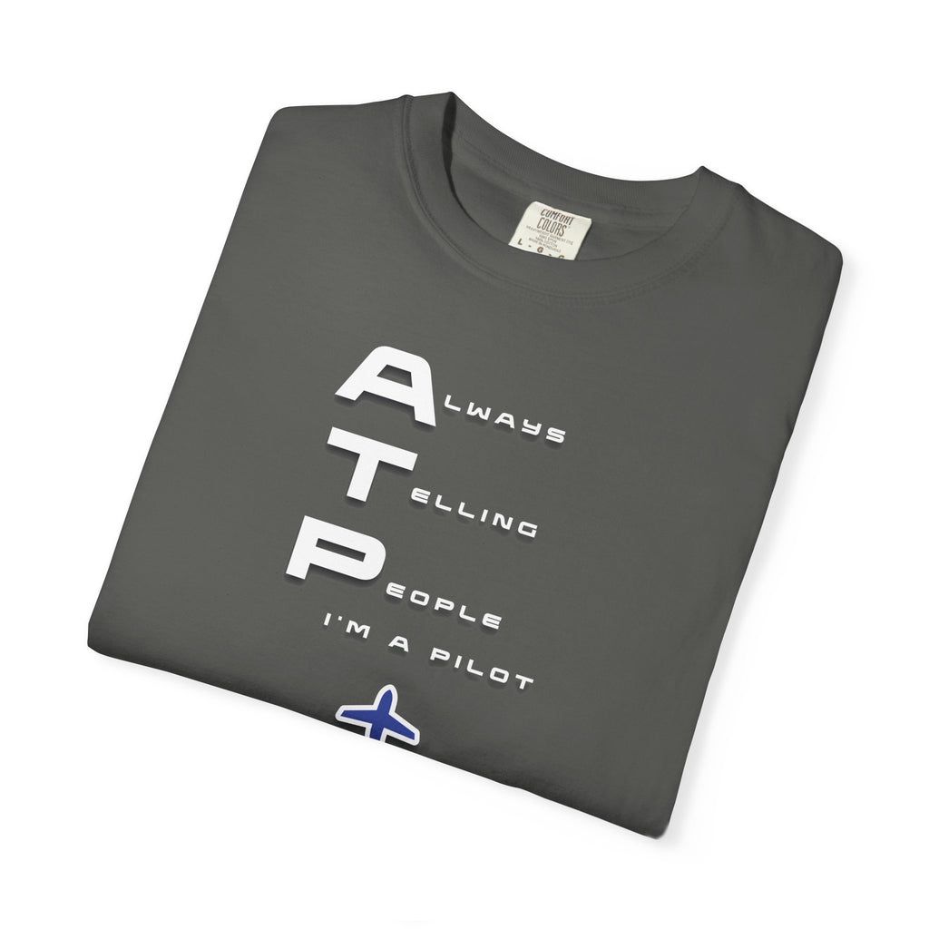 ATP Always Telling People — I'm a Pilot tee