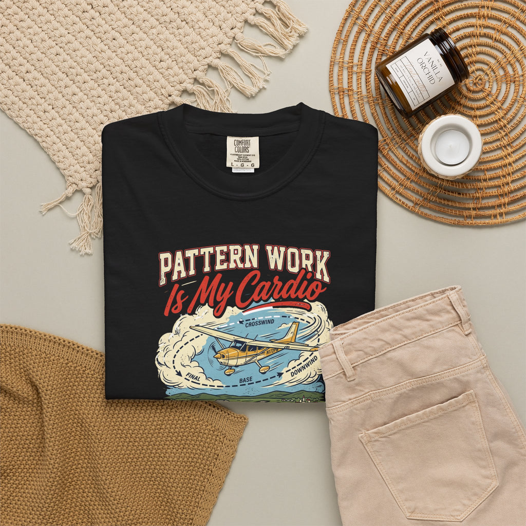 Pattern Work Is My Cardio Aviation Tee
