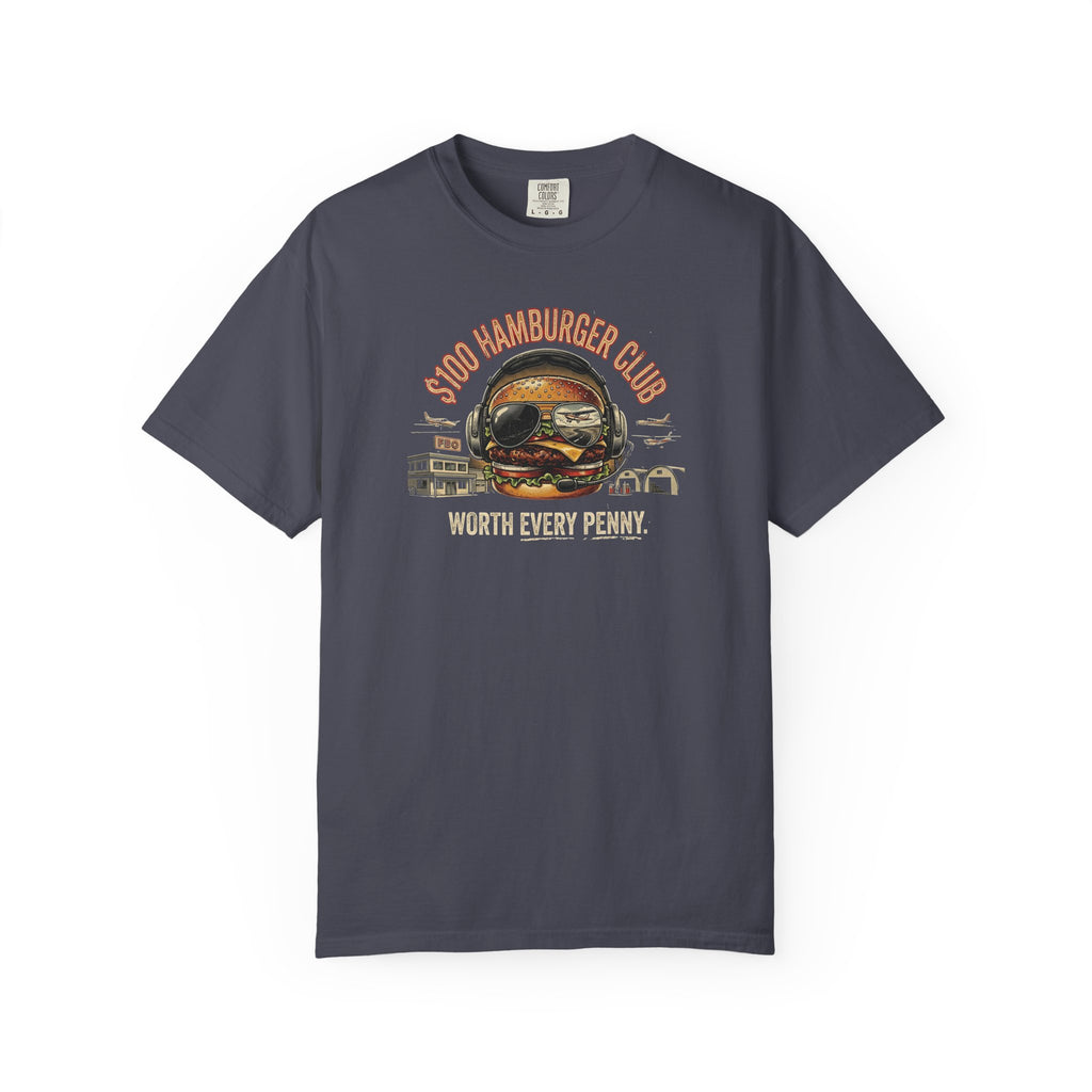 $100 Hamburger Club T-Shirt — Funny Pilot Aviation Tee