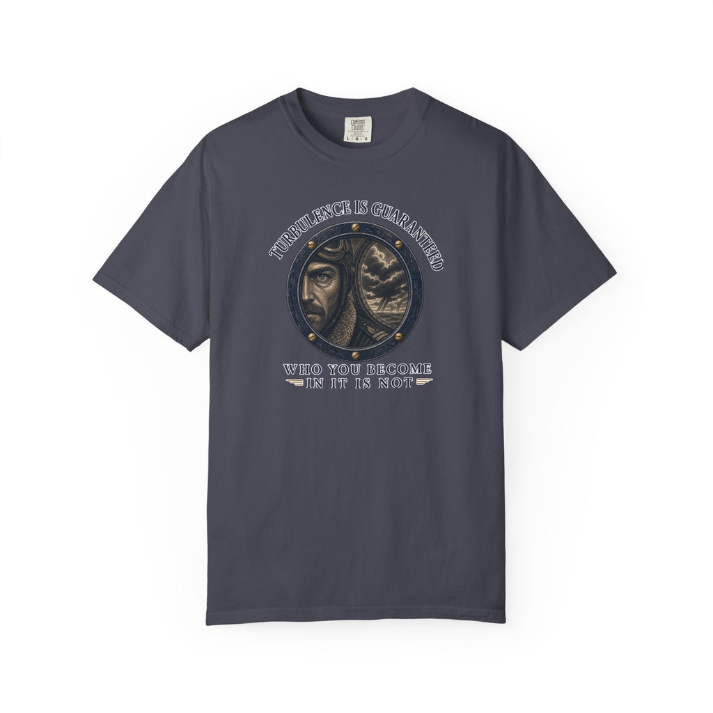 Turbulence Is Guaranteed T-Shirt — Inspirational Aviation Tee