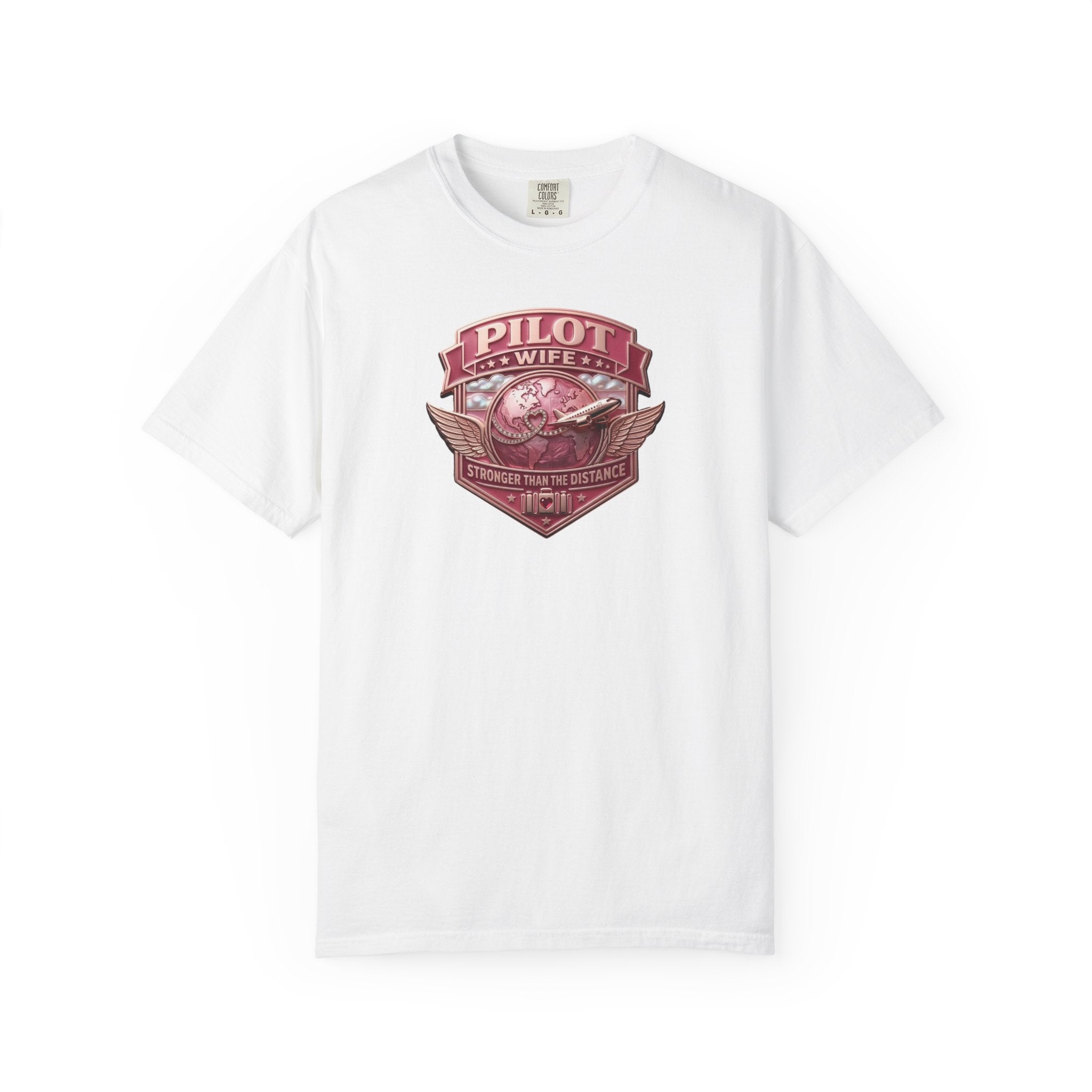 Pilot Wife Tribute T-Shirt — Stronger Than The Distance