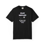 Pilot Wife Life T-Shirt — He Flies. I Wait. (and Worry a Little).