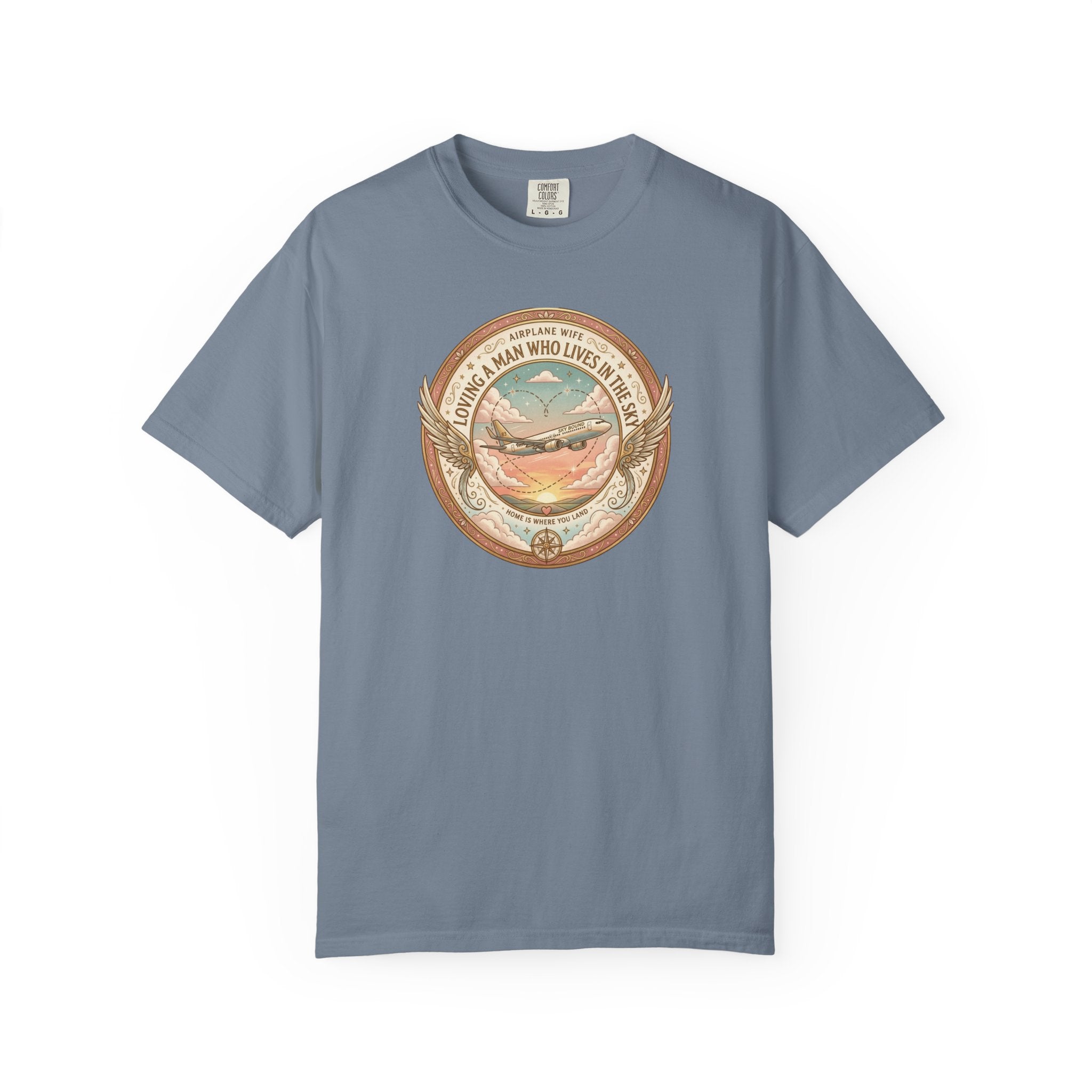 Airplane Wife Tribute T-Shirt — Loving a Man Who Lives In the Sky