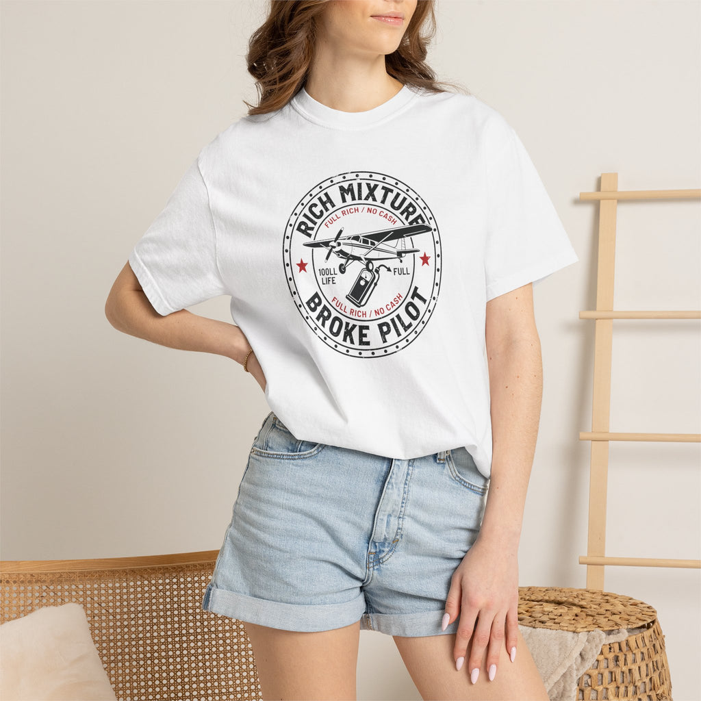 Broke Pilot T-Shirt — Funny Pilot Tee, 'Rich Mixture, Broke Pilot' Aviation Gift