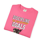 Discipline Means Goals T-Shirt — "Discipline: The Trip Between Goals & Accomplishment" Motivational Tee