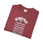 Retired Pilot shirt - I Survived!