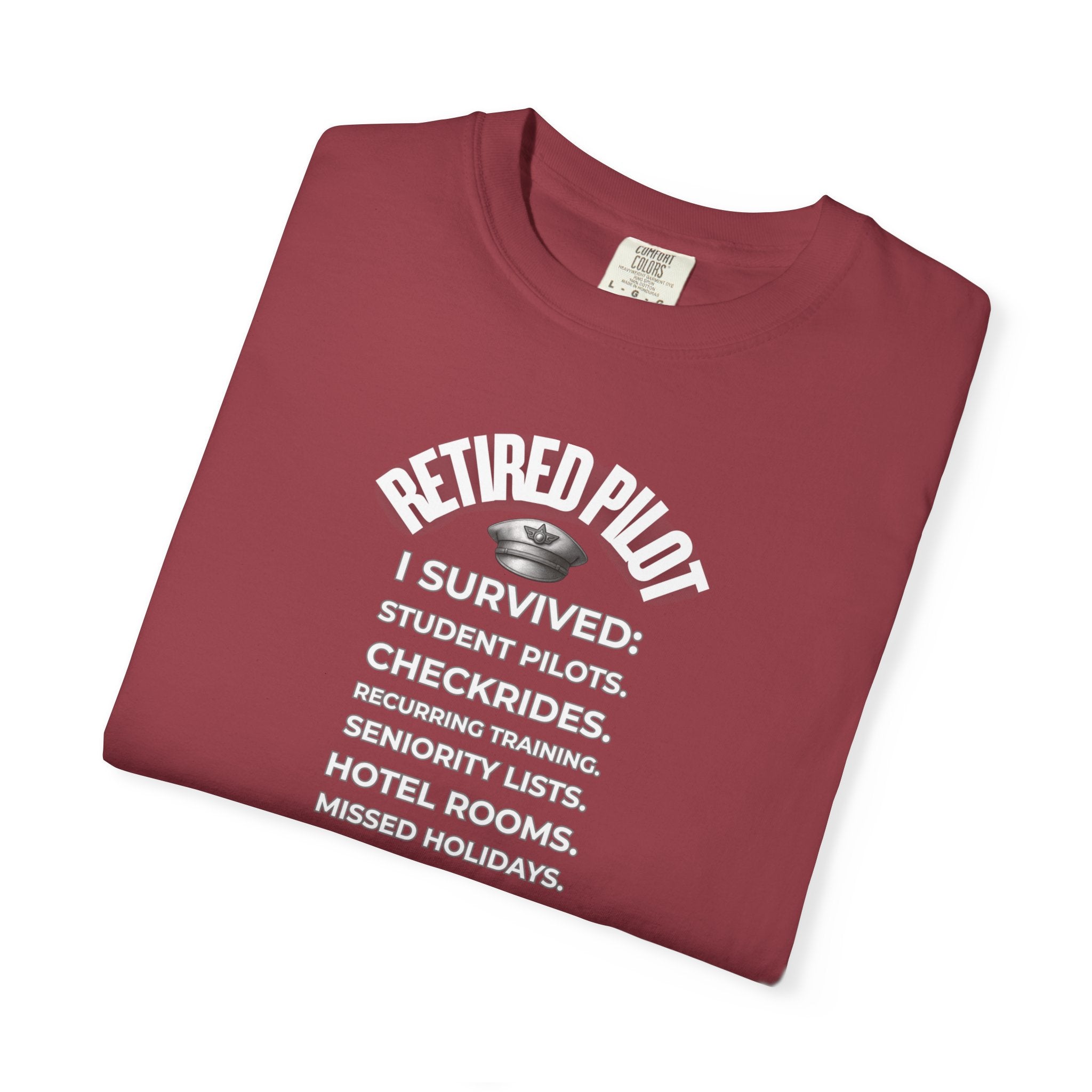 Retired Pilot shirt - I Survived!