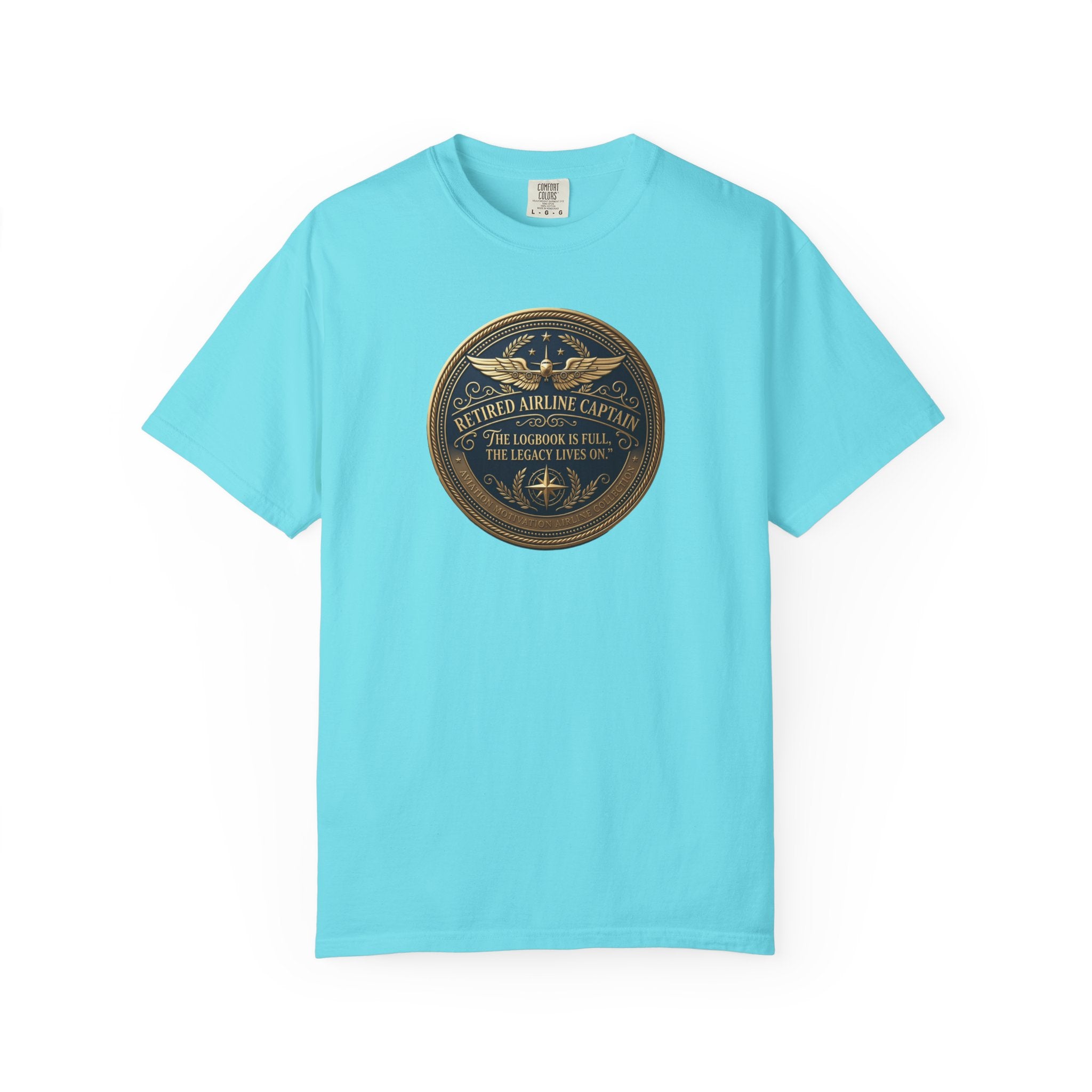 Retired Airline Captain T-Shirt — “The Logbook Is Full. The Legacy Lives On.”