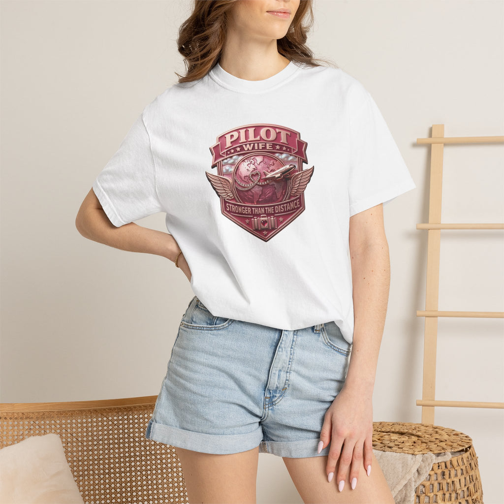 Pilot Wife Tribute T-Shirt — Stronger Than The Distance