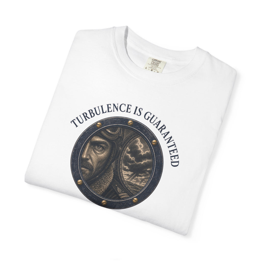 Turbulence Is Guaranteed T-Shirt — Inspirational Aviation Tee