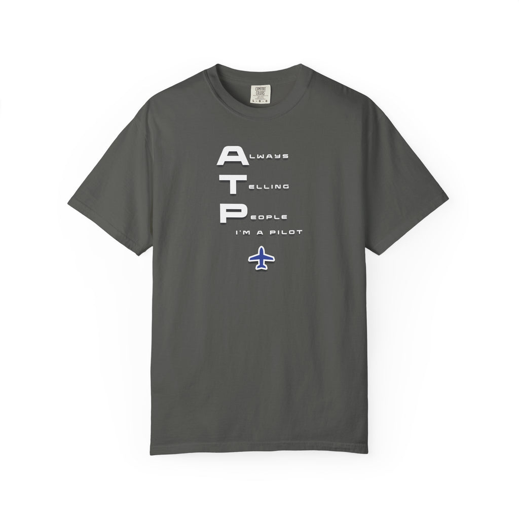 ATP Always Telling People — I'm a Pilot tee
