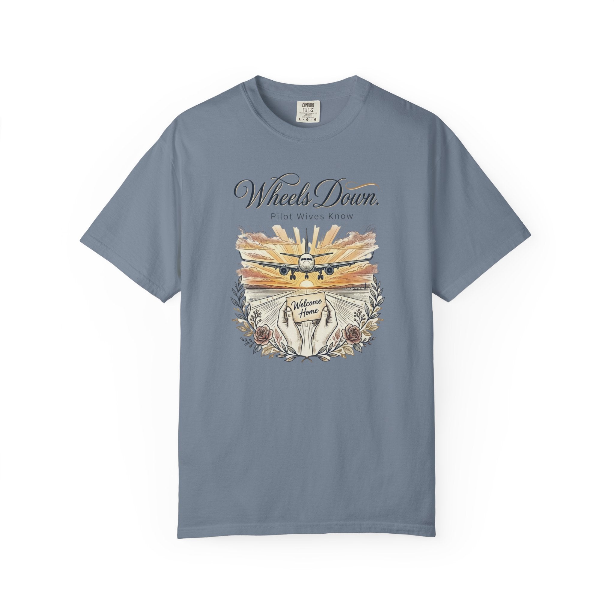 Pilot Wives Tribute T-Shirt — "Pilot Wives Know - Wheels Down"