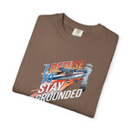 I Refuse to Stay Grounded Aviation T-Shirt — Sarcastic Pilot Tee