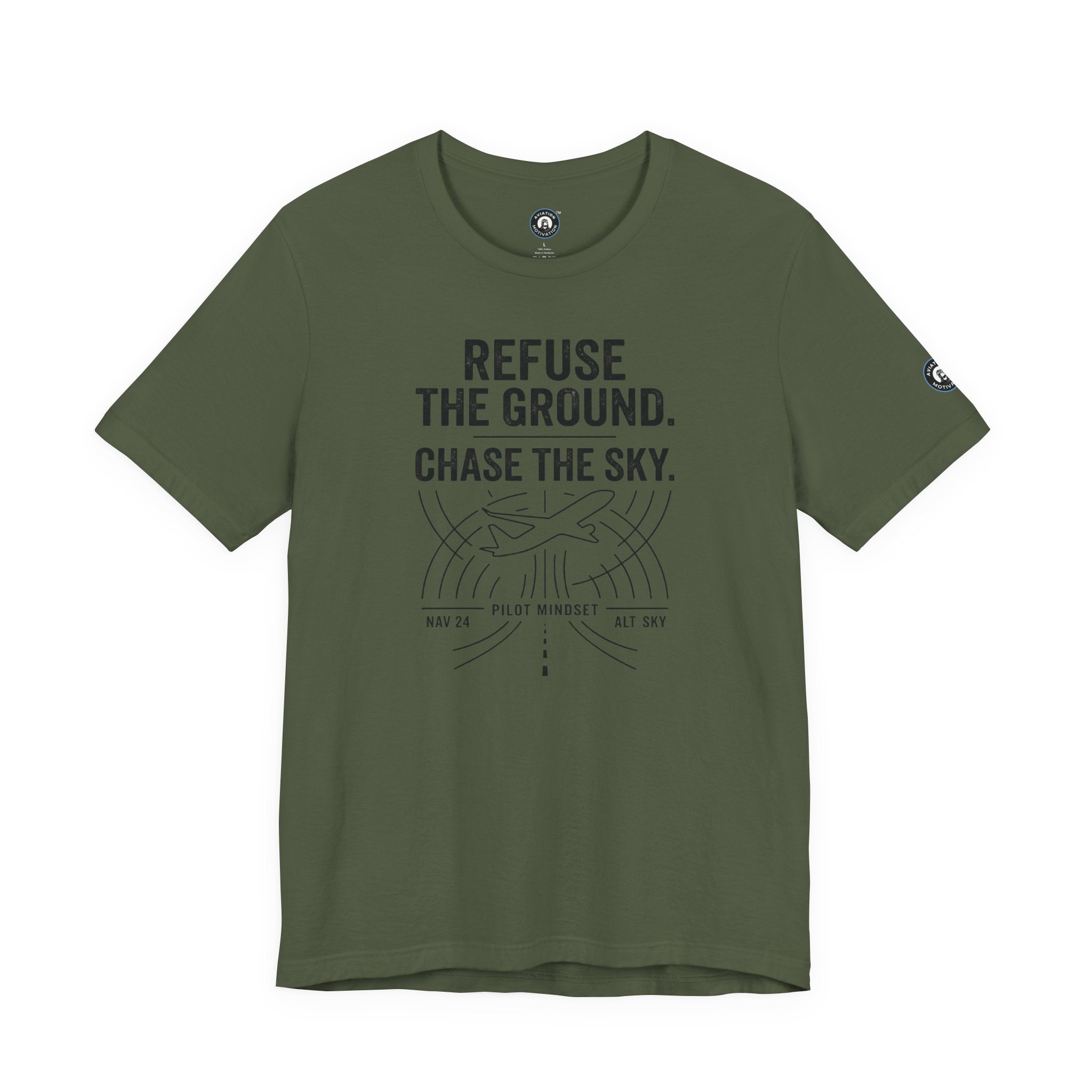 Aviation Tee — "Refuse the Ground, Chase the Sky" Pilot Tee