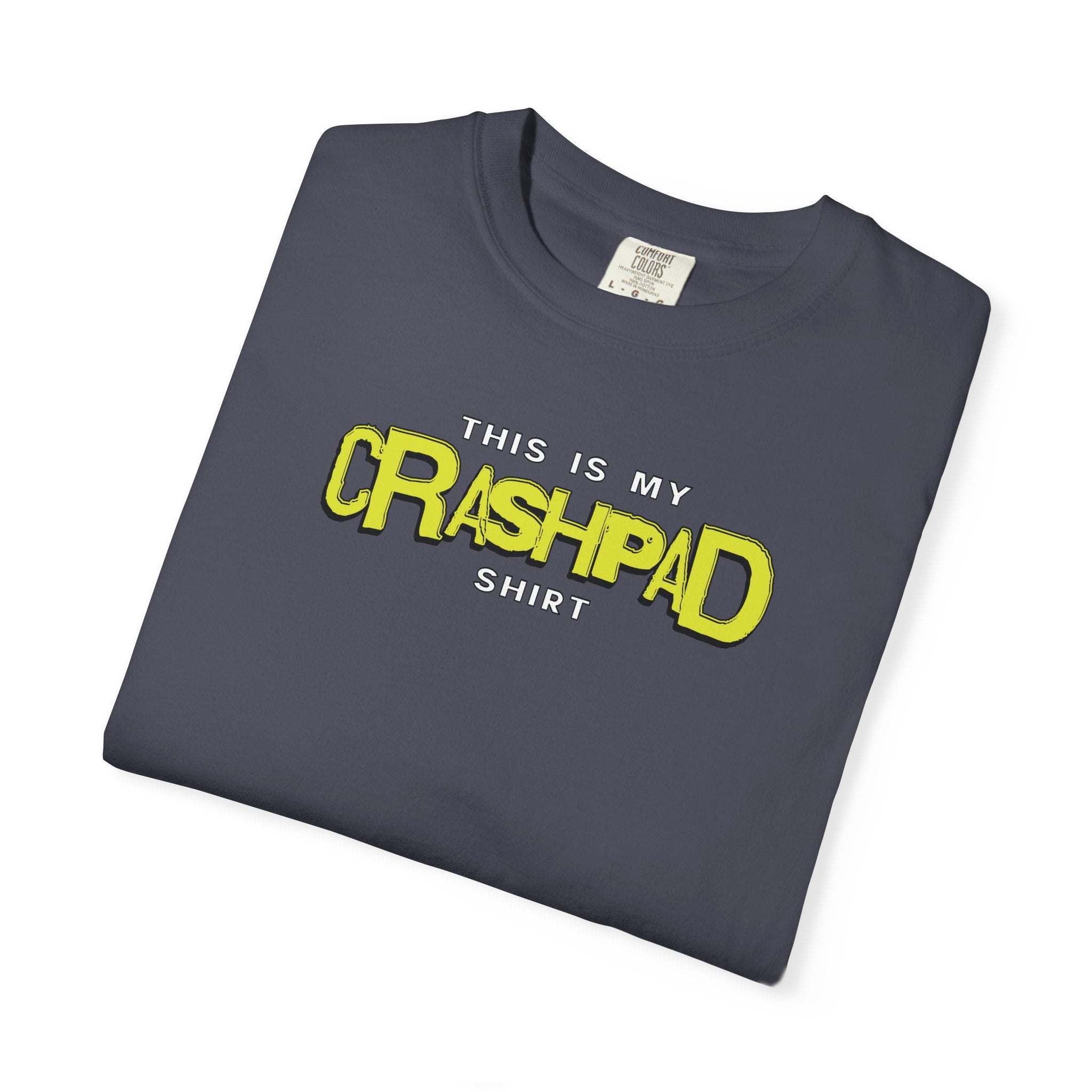 This Is My Crashpad Shirt — Funny Pilot T-Shirt for Aviation Crew
