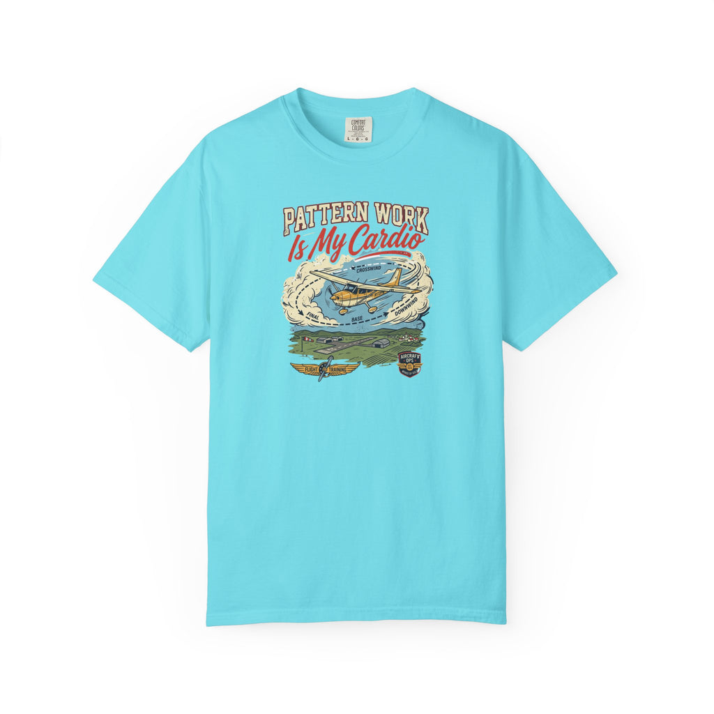 Pattern Work Is My Cardio Aviation Tee