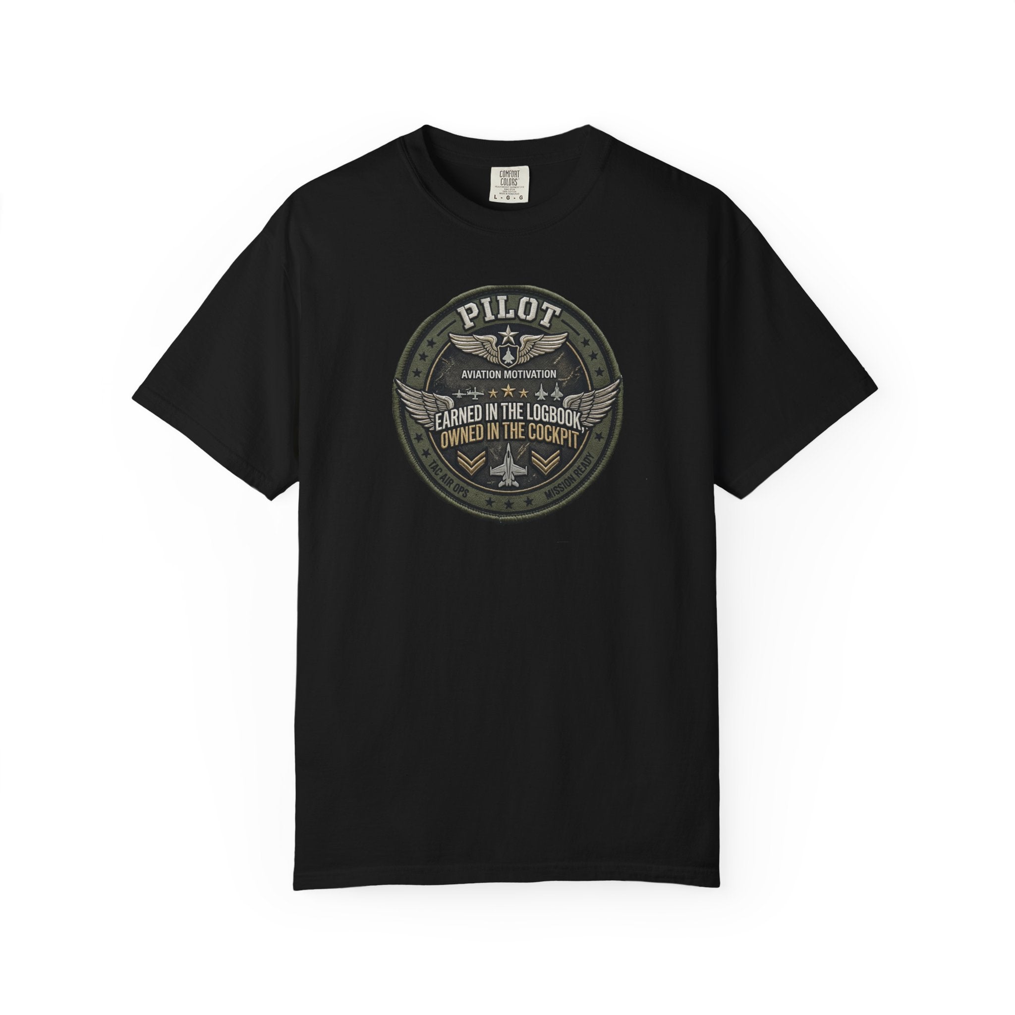 Military Pilot Tee — Owned in the Cockpit. Earned in the Logbook.