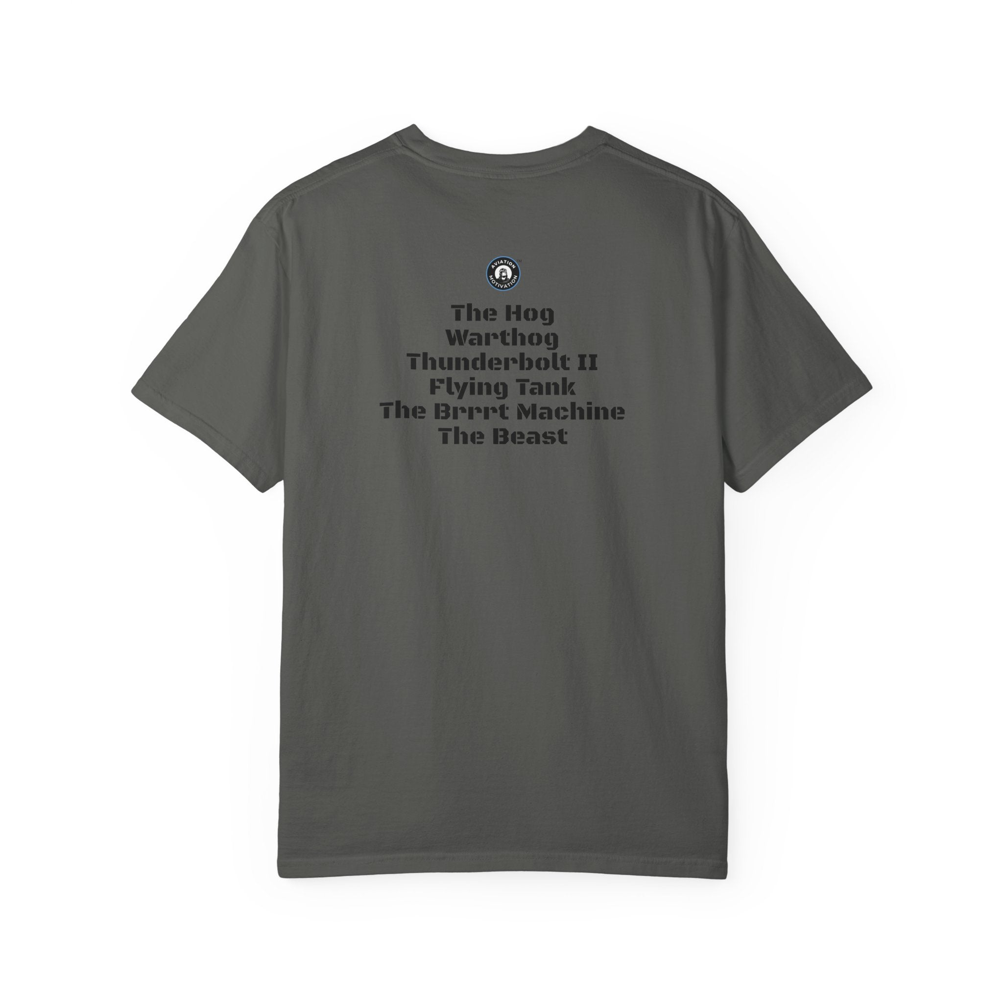 A-10 Warthog Tribute T-shirt — Military Pilot Nicknames Tee