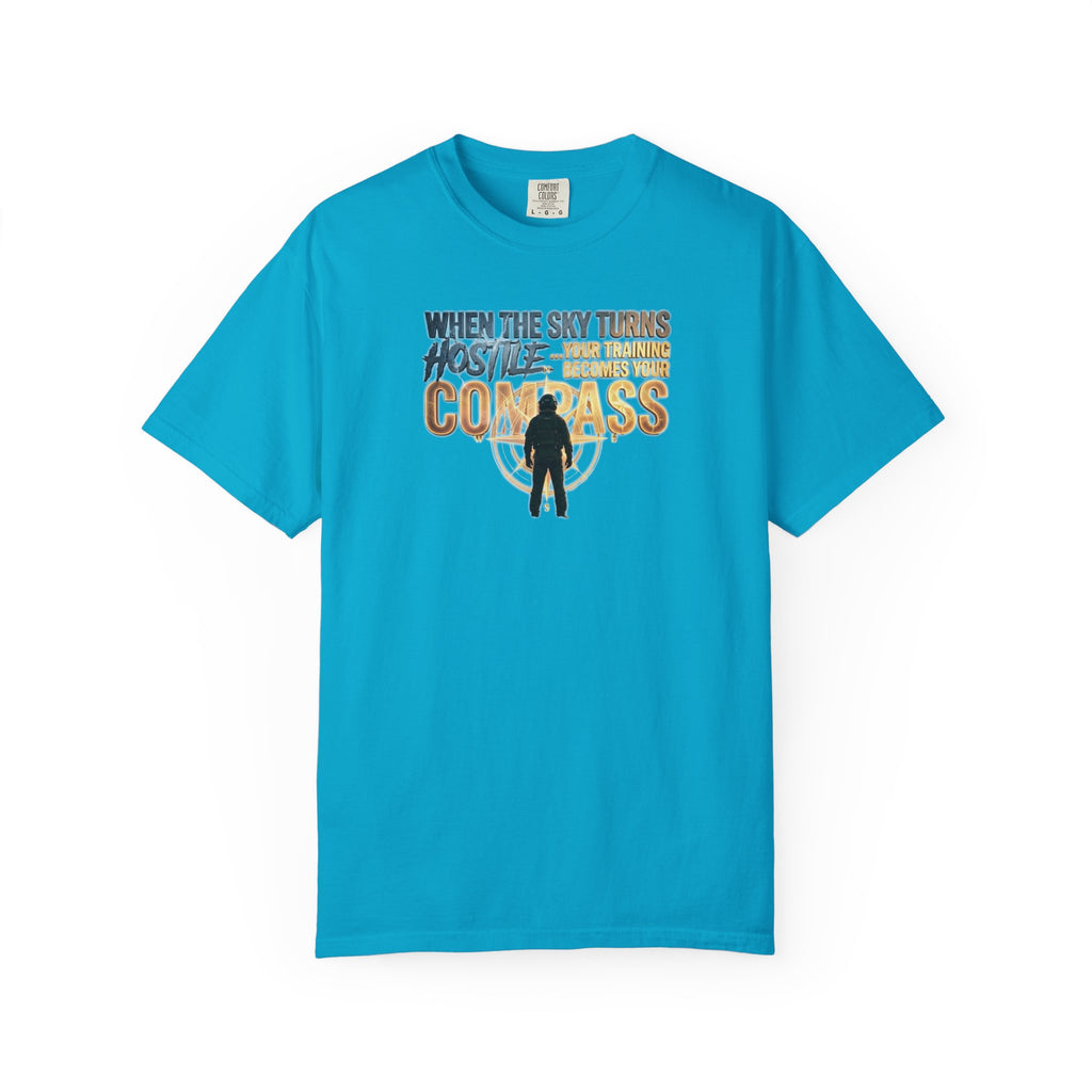 Inspirational Pilot tee - "When the Weather turns Hostile, Your Training is Your Compass"
