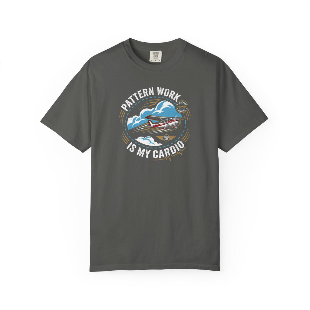 Pattern Work Is My Cardio Student Pilot T-shirt