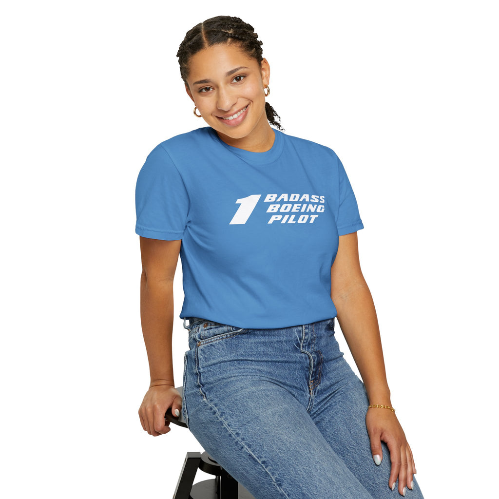 1 Badass Boeing Pilot T-Shirt — Bold Typography Tee for Aviators