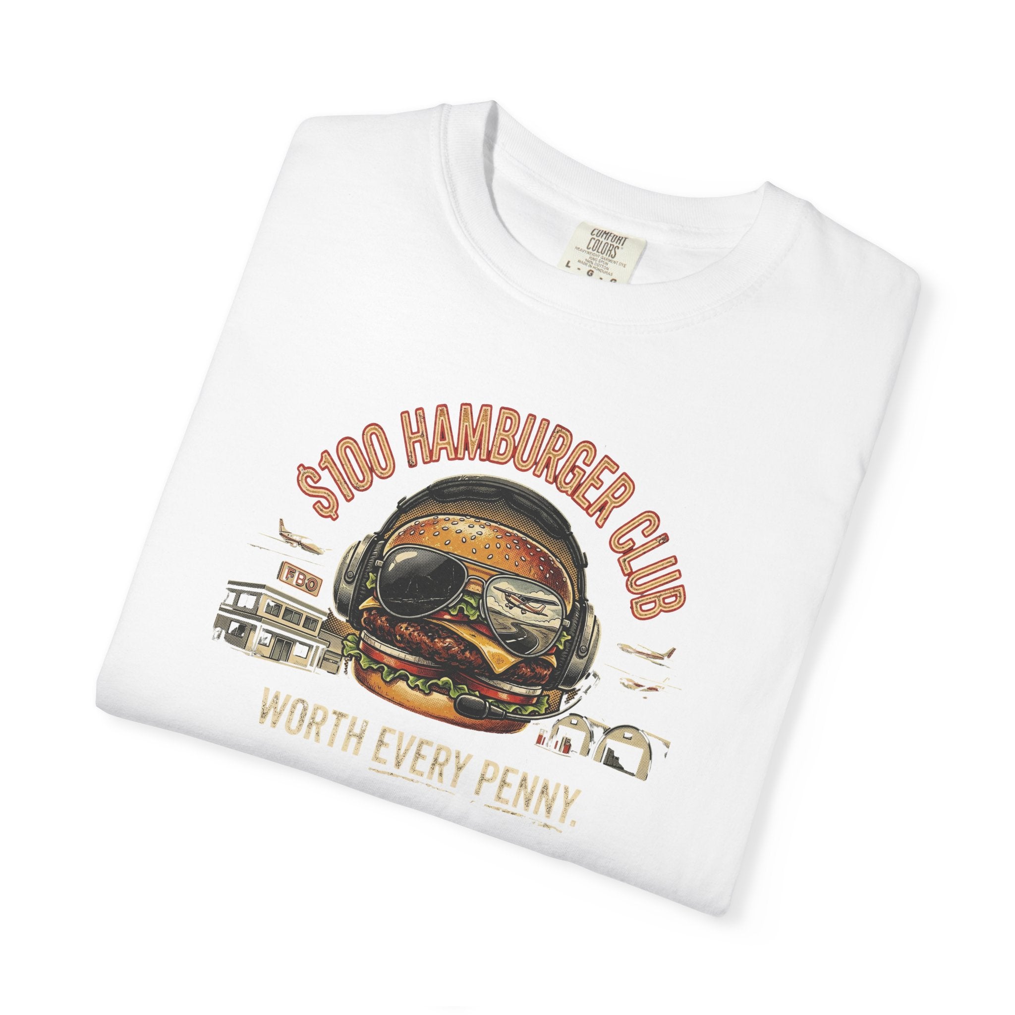 $100 Hamburger Club T-Shirt — Funny Pilot Aviation Tee
