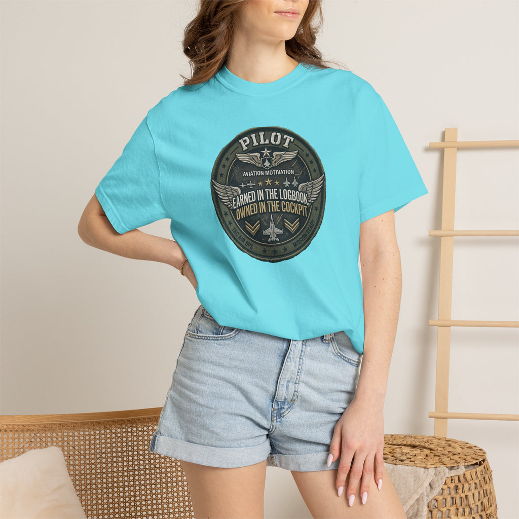 Military Pilot Tee — Owned in the Cockpit. Earned in the Logbook.